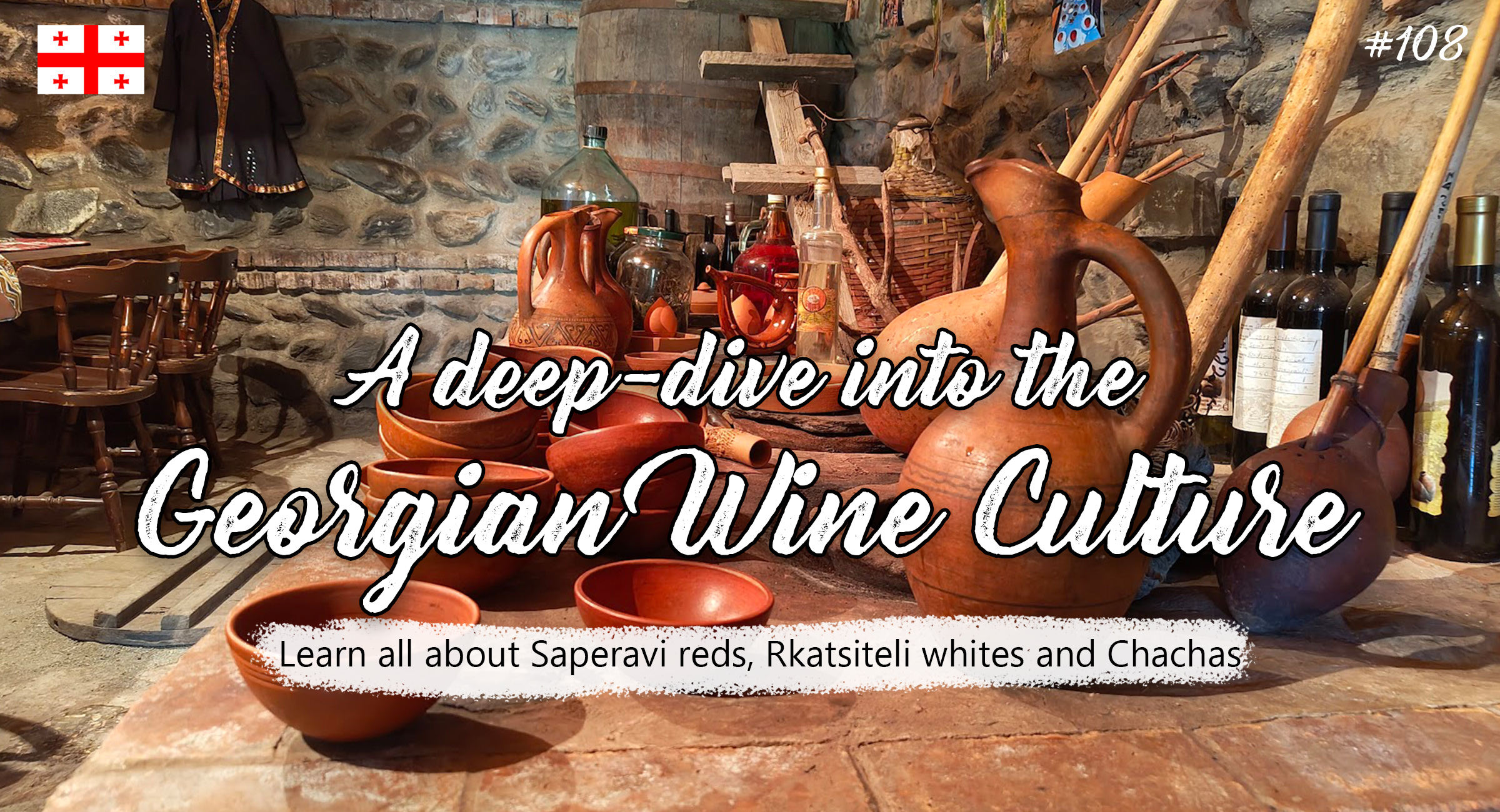 A deep-dive into the Georgian Wine Culture